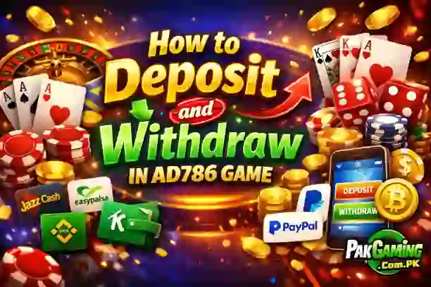 Deposit and Withdraw in AD786 Game