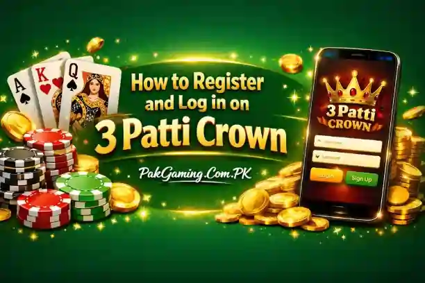 Register and Log in on 3 Patti Crown